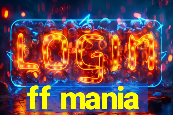 ff mania